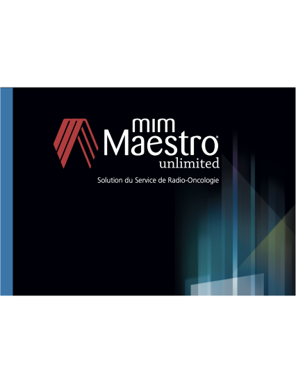 Solution du Service de Radio-Oncologie - MIM Maestro (PDF)